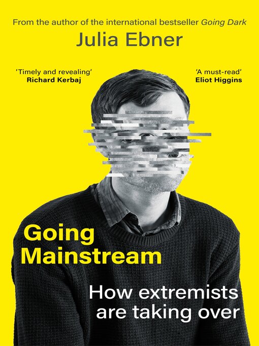 Title details for Going Mainstream by Julia Ebner - Available